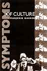 Symptoms of Culture